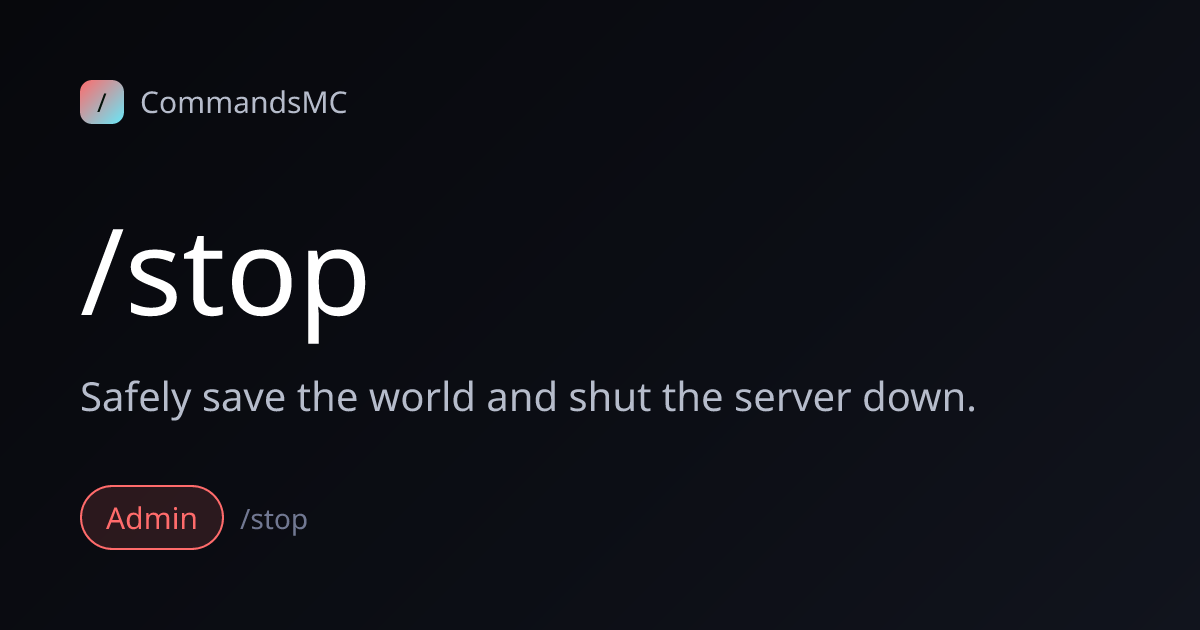 /stop Command in Minecraft - Shut down server · CommandsMC