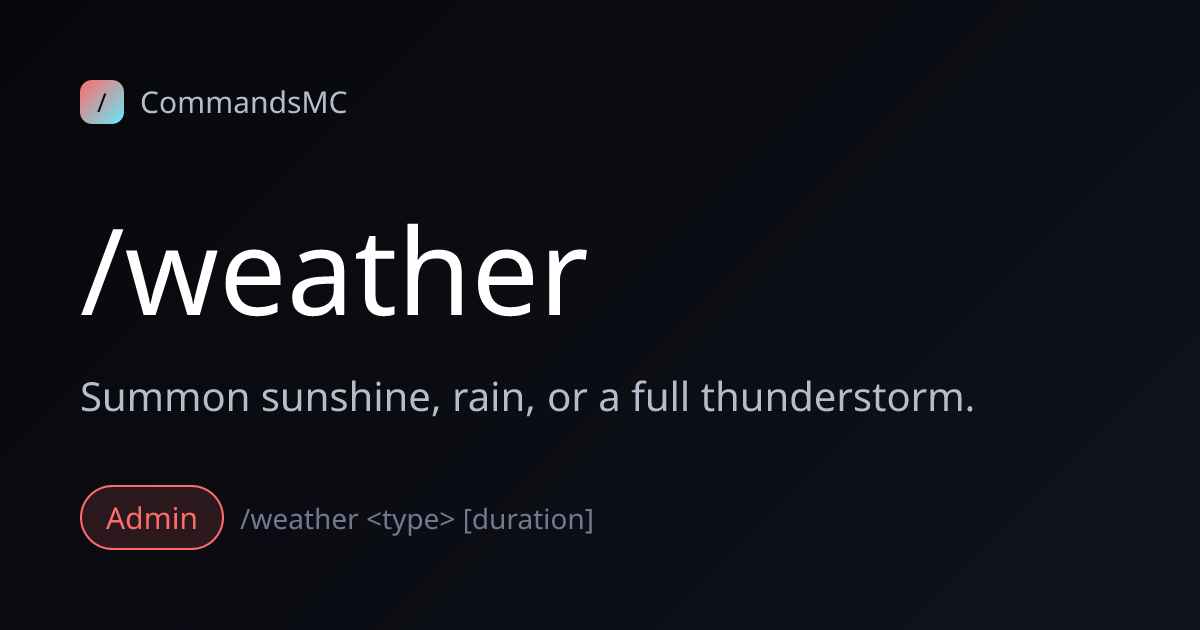 /weather Command in Minecraft - Change the sky · CommandsMC